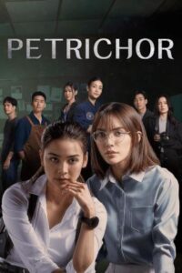 Petrichor Episode 10